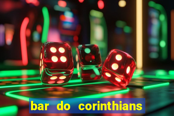 bar do corinthians em fortaleza